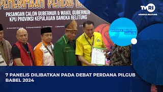 7 PANELIS DILIBATKAN PADA DEBAT PERDANA PILGUB BABEL 2024 [upl. by Ametaf9]