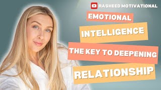 Emotional Intelligence The key to Deepening relationship [upl. by Rather]