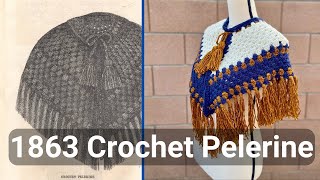 How to Crochet an 1864 Pelerine  Just Vintage Crochet [upl. by Eikcuhc548]