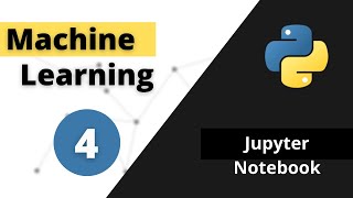 Machine Learning  Partie4 Initiation à Jupyter Notebook [upl. by Davena]