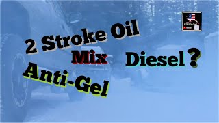 2 Stroke Oil  AntiGel Mixed With Diesel Retired Too Soon [upl. by Dulcle941]