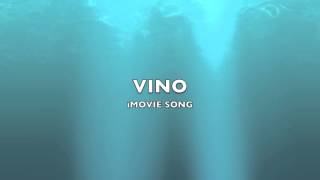 Vino  iMovie SongMusic [upl. by Anerroc596]