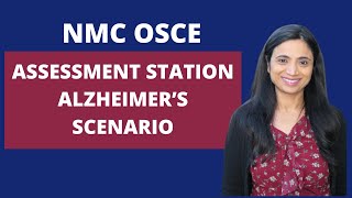 NMC OSCE Assessment station Alzheimers scenario [upl. by Nahsaj5]