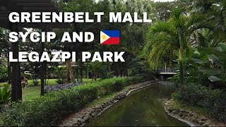 Greenbelt Mall Washington Sycip and Legazpi Park Makati Philippines episode 2 [upl. by Emmer670]