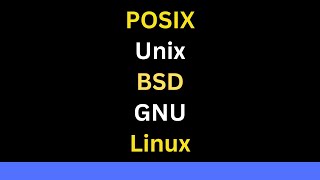 POSIX Linux Unix BSD and GNU [upl. by Imaon]