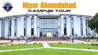 NiperAhmedabad Campus tour OldNew Building [upl. by Nierman396]