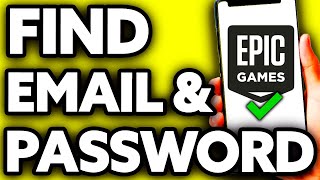 How To Find Your Epic Games Email and Password BEST Way [upl. by Casar]