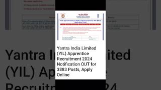 Yantra India Limited  YIL  New Vacancy 2024  Total post 3883 📢 [upl. by Natalina567]