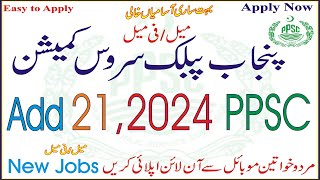 PPSC Jobs  Advertisement No 21  jobs information Pakistan yt [upl. by Lunseth]