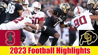 Colorado vs Stanford FULL GAME HIGHLIGHTS  NCAAF 2023  College Football Week 7 [upl. by Enniroc54]