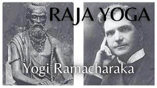 Yogi Ramacharaka Series of Lessons in Raja Yoga 1 quotThe Iquot [upl. by Grobe]