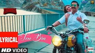 Tere Bin Lyrics With English Translation  Simmba  Rahat Fateh Ali Khan  Sara Ali Khan Ranveer S [upl. by Nogem410]