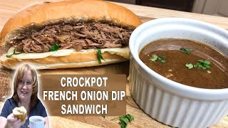 CROCKPOT FRENCH ONION DIP SANDWICH  An Easy Slow Cooked Flavored Roast Perfect for Sandwiches [upl. by Denton]