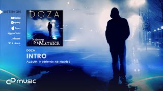 DOZA  Intro Ndërhyrje Në Matricë Album Prod by DOZA [upl. by Janette]