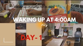 400 Am morning awake up🔥 challenge for 21 days 🎯 Day1  Restart of my preparation [upl. by Rehpinnej]