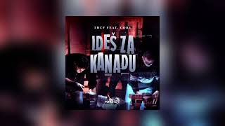 THCF X Coby  Ides za Kanadu speed up amp reverb [upl. by Katharyn991]