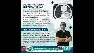 Decortication of Empyema Thorax  MedicalBreakthrough EmpyemaThorax ProfNadeemAkhtar [upl. by Hull]