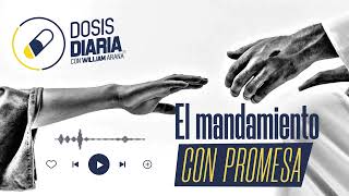 Dosis Diaria Roka  El mandamiento con promesa [upl. by Cirtap]