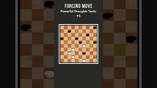 Forcing Move  Execute This Powerful Draughts Tactic shorts [upl. by Ramburt]