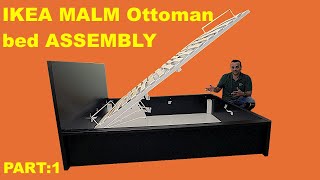 IKEA MALM Ottoman Bed Assembly instructions Part 1 [upl. by Noryb]