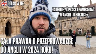 Jak przyjechać do Anglii w 2024 PRAWDA o której nikt nie mówi  polacywuk [upl. by Sielen]