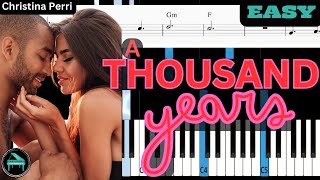 Christina Perri A Thousand Years Easy Piano Tutorial [upl. by Artus]