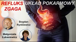 Bogdan Rynkiewicz  Układ Pokarmowy REFLUKS i ZGAGA [upl. by Korman261]