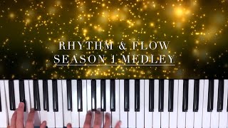 Rhythm  Flow Season 1 Piano Medley D Smoke Troyman Londynn B Caleb Colossus Flawless [upl. by Notliw478]