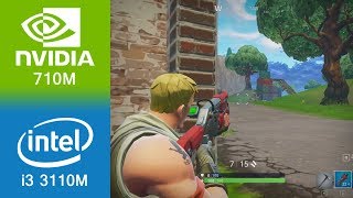 Fortnite Gameplay i3 3110M  710M [upl. by Shimkus]