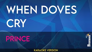 When Doves Cry  Prince KARAOKE [upl. by Jami640]