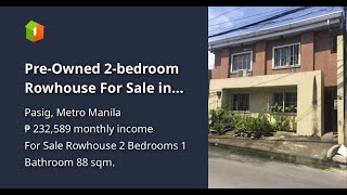 PreOwned 2bedroom Rowhouse For Sale in PasigCainta [upl. by Nnylaj]