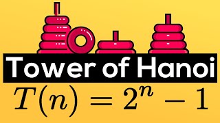 The Tower of Hanoi Recursive Formula and Proof by Induction [upl. by Grimonia443]