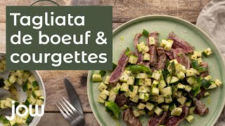 Recette de tagliata de boeuf amp courgettes [upl. by Vilhelmina397]