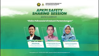 APKPI Safety Sharing Session Batch LXXXVIII [upl. by Prospero]