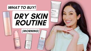 Best Products for Dry Skin Morning Skincare Routine [upl. by Akeit]