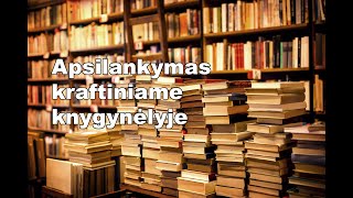 Apsilankymas kraftiniame knygynėlyje [upl. by Darleen]