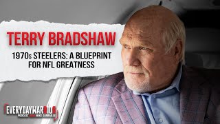 Terry Bradshaw and the 1970s Steelers A Blueprint for NFL Greatness [upl. by Eerpud]