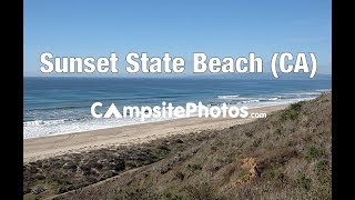 Sunset State Beach California Campsite Photos [upl. by Ttezil]