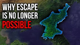 Why ESCAPE from North Korea is Now IMPOSSIBLE [upl. by Vlada150]