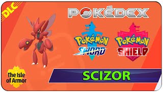 How to Get Scizor  119 The Isle of Armor Pokedex  Pokemon Sword amp Shield [upl. by Breskin]