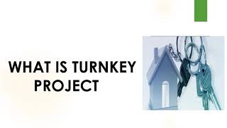 What is Turnkey Project  construction engineering realestate [upl. by Ntisuj]