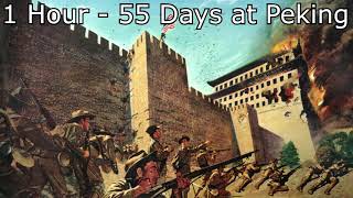 55 Days at Peking English Version  1 Hour Version [upl. by Acired]