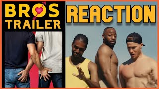 BROS trailer REACTION This is Whats Wrong with Gay Culture [upl. by Ahseinar]