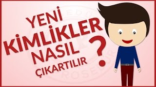 Yeni Kimlik Nasıl Çıkartılır [upl. by Cesare]