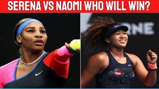 Serena Williams vs Naomi Osaka 2021 Australian Open Semifinal Preview [upl. by Salvatore]