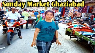 Sunday Market Ghaziabad Near by MMG Hospitals  हम गए market घूमने [upl. by Auhsot]