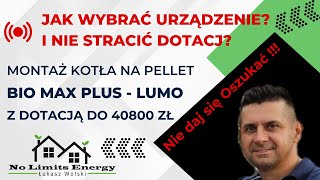 🔥Sprawdź jak nie stracić dotacji ❗️Montaż kotła Lumo Bio max plus ❗️kociołnapellet listazum [upl. by Beker]