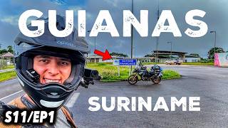 VOU PARA GUIANA FRANCESA SURINANE e GUIANA INGLESA de MOTO  S11EP1 [upl. by Noemi]