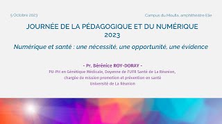 Journée de la pédagogique et du numérique  édition 2023  Pr Bérénice ROYDORAY [upl. by Eshelman]