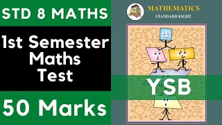 Class 8 1st Semester Maths Test 50 Marks 2024  8th Maths  Maharashtra State Board Chapters 1 to 9 [upl. by Ravo]